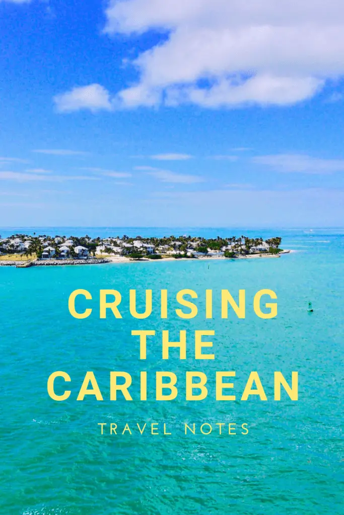 Caribbean cruise travel