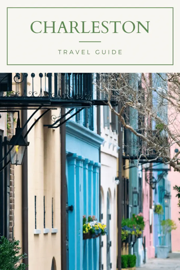 Charleston SC Travel Guide