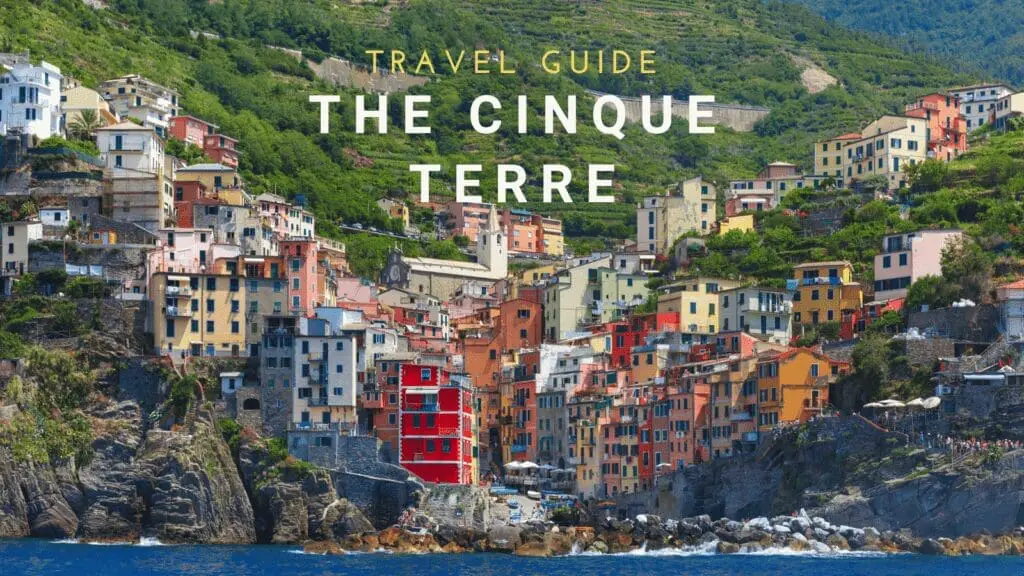 Travel guide to cinque terre italy riomaggiore