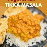 best ever vegetarian tikka masala recipe