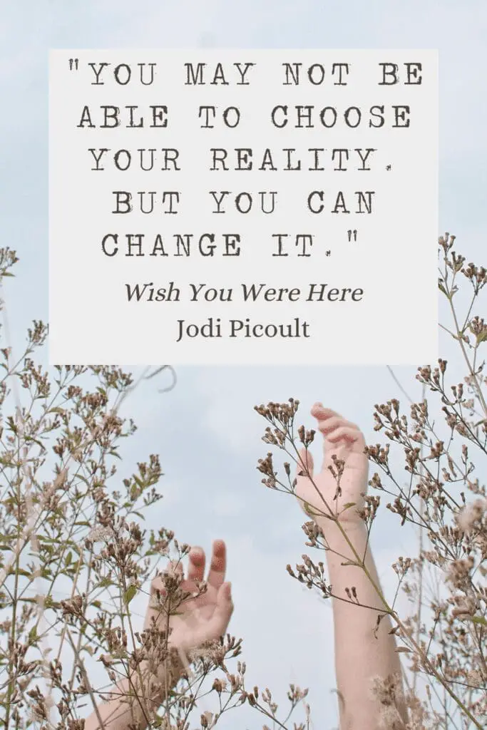 Wish you were here quotes about reality