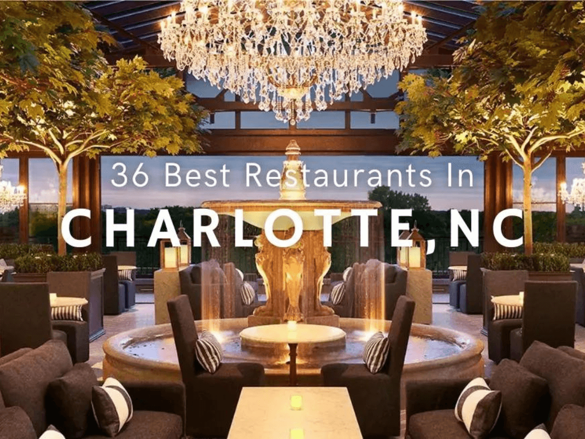 36 best restaurants in charlotte nc