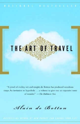 The art of travel alain de botton